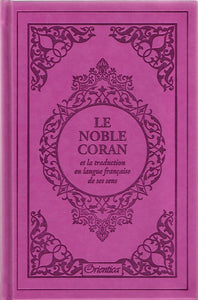 Le Noble Coran et la traduction en langue française de ses sens (bilingue français/arabe) - Edition de luxe couverture cartonnée en cuir mauve-violet