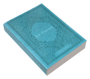 Le Coran - Traduction du sens de ses versets d’après les exégèses de référence - Couverture bleue