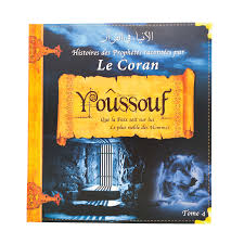 Histoires Des Prophètes Racontées Par Le Coran (Album 4) YOUSSOUF (Sbdl)