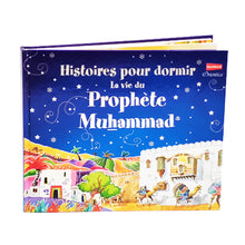 Charger l&#39;image dans la galerie, Histoires pour dormir : La vie du Prophète Mohammed (SAW)
