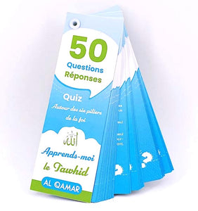 Quiz autour des six piliers de la foi - Apprends-moi le Tawhid - 50 Questions & Réponses