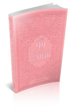 Charger l&#39;image dans la galerie, Les 99 Beaux Noms d&#39;Allah (arabe/français/phonétique) - Rose clair

