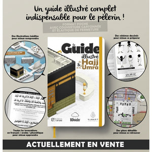 Le Guide illustré du Hajj et de la 'Umra - BDouin (Editions Anas)