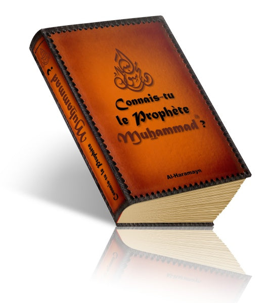 Connais-tu le Prophète Muhammad (PBDSL) ?