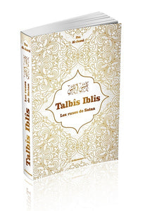 Talbis Iblis - Les ruses de Satan