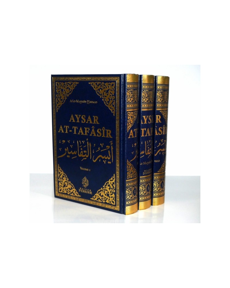 AYSAR AT-TAFÂSÎR - COMMENTAIRE DU CORAN - 3 VOLUMES - AS'SAD MAHMÛD HAWMAD - MAISON D'ENNOUR