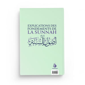 Explication des fondements de la Sunnah - Ahmed ibn Hanbal