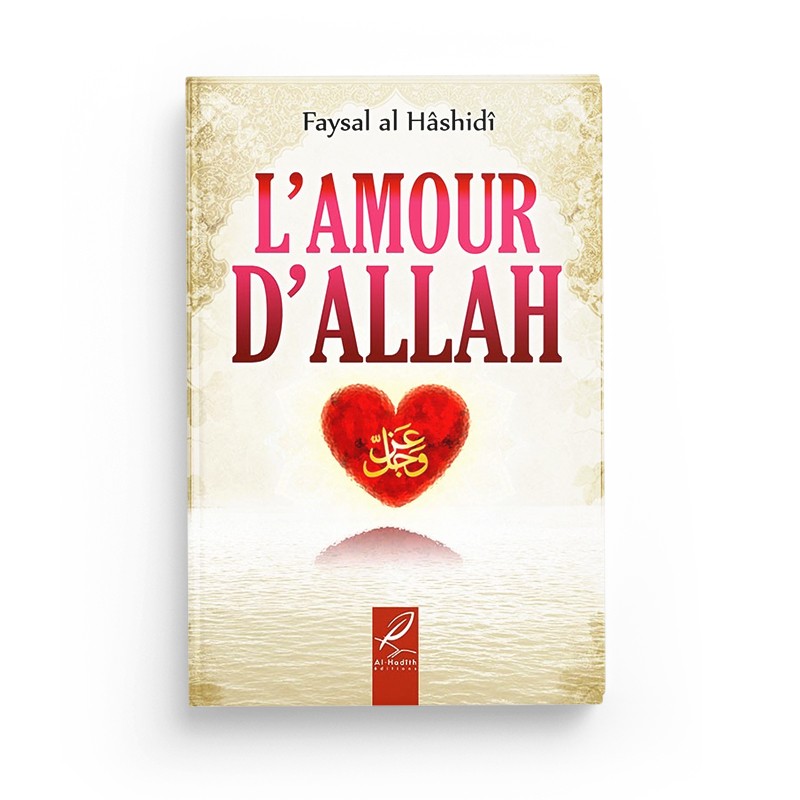 L'amour d'allah - Faysal al Hâshidî