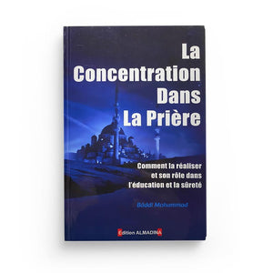 La Concentration Dans La Prière