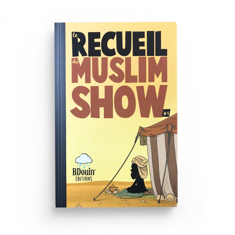Le Recueil du Muslim Show - Tome 1