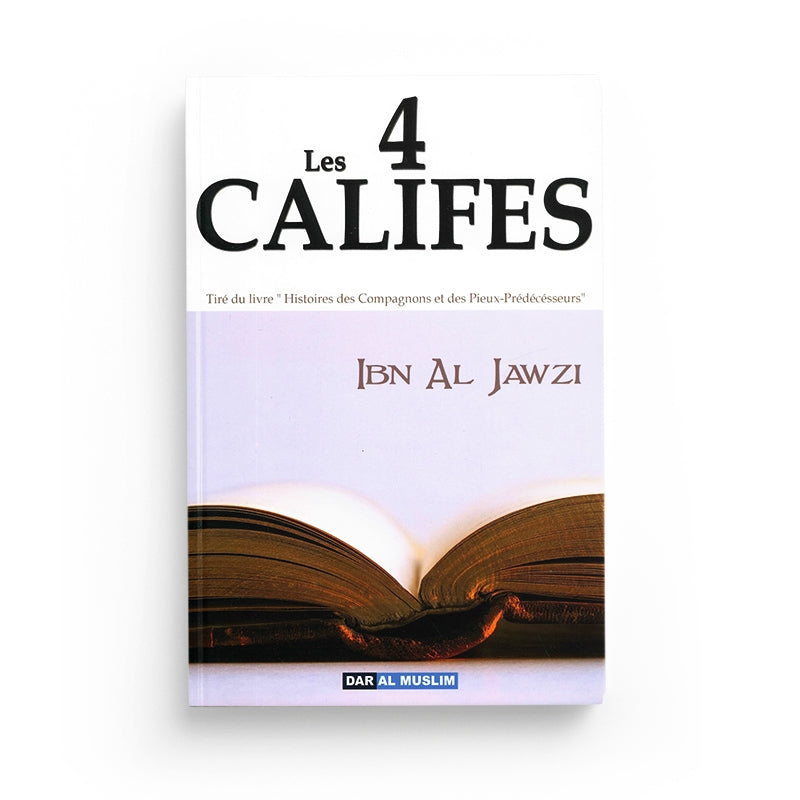 Les Quatre (4) Califes