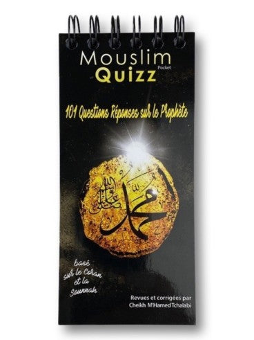 Mouslim Quizz Pocket - 101 questions-réponses sur le Prophète (SAW)