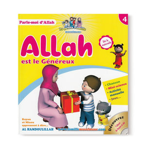 Parle-moi d'Allah - Allah est le généreux (4)