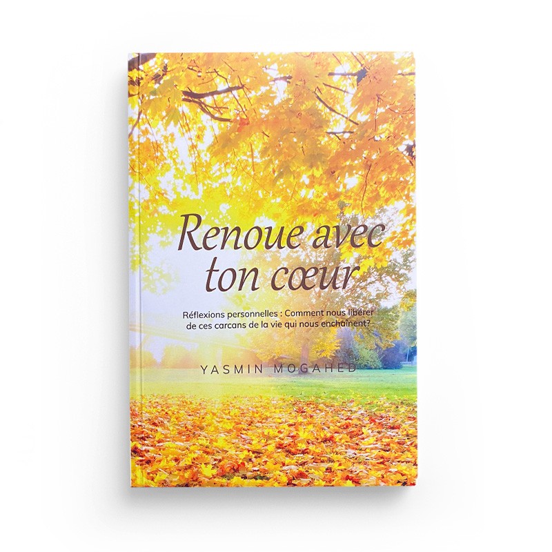 Renoue avec ton coeur